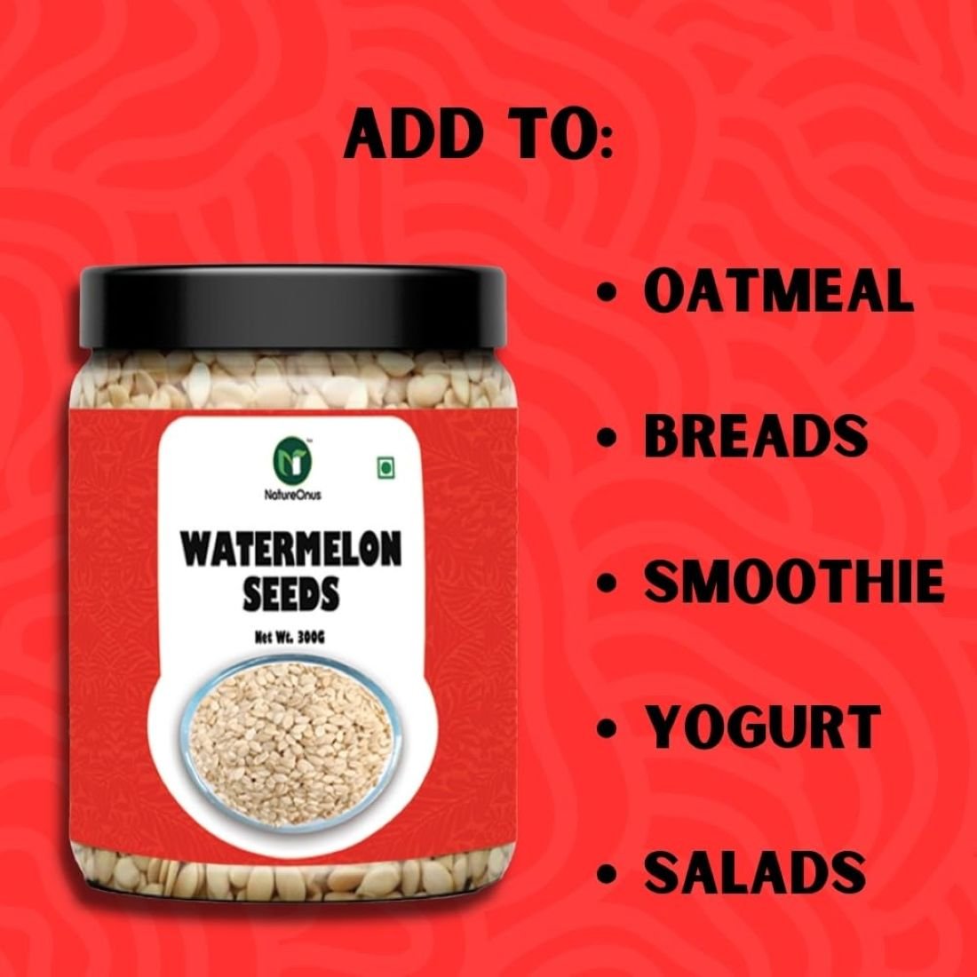 natureonus premium watermelon seeds 300g | raw watermelon seeds for eating | magaj seeds pack | tarbuj beej | rich in protein | potassium | magnesium & iron | raw watermelon seeds for eating natureonus premium watermelon seeds 300g | raw watermelon seeds for eating | magaj seeds pack | tarbuj beej | rich in protein | potassium | magnesium & iron | raw watermelon seeds for eating