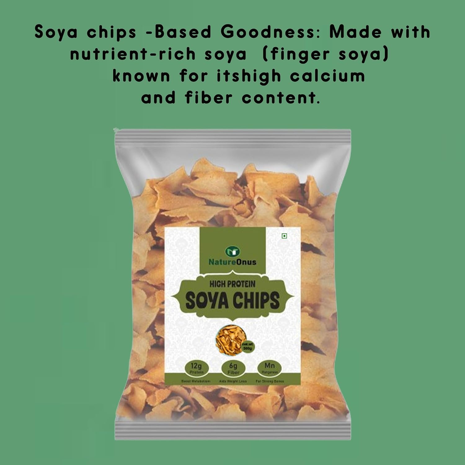 natureonus soya chips 500gms | perfect snacking with high nutrient content | soya based chips | high protein snacks | soya chips, tasty with high dietary fiber and nutrient|content gluten free snack|high protein and fiber rich natureonus soya chips 500gms | perfect snacking with high nutrient content | soya based chips | high protein snacks | soya chips, tasty with high dietary fiber and nutrient|content gluten free snack|high protein and fiber rich